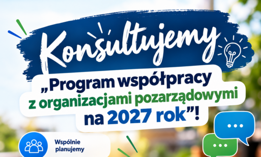 Zdjęcie do Konsultujemy "Program wsp&oacute;łpracy z organizacjami pozarządowymi na 2027 rok"!